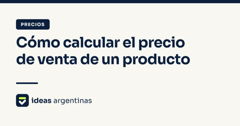 Cómo calcular el precio de venta de un producto (con calculadora gratis)