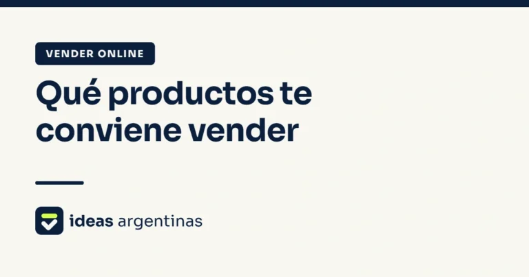 Cómo saber qué productos te conviene vender de verdad